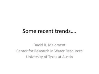 some recent trends