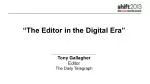 “ The Editor in the Digital Era” - slide 1