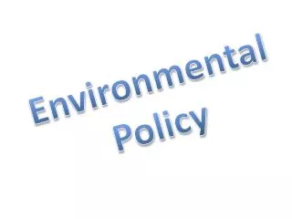 environmental policy