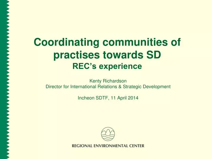 coordinating communities of practises towards sd rec s experience