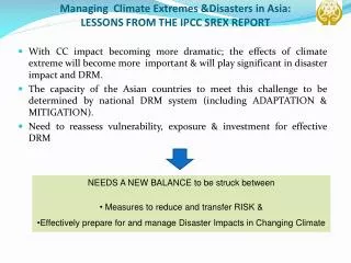 Managing Climate Extremes &amp;Disasters in Asia: LESSONS FROM THE IPCC SREX REPORT