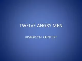 TWELVE ANGRY MEN