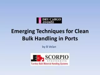 Emerging Techniques for Clean Bulk Handling in Ports