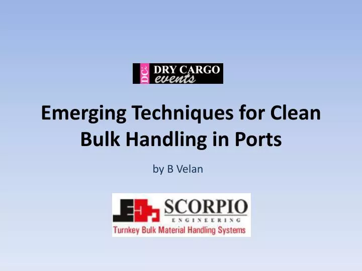 emerging techniques for clean bulk handling in ports