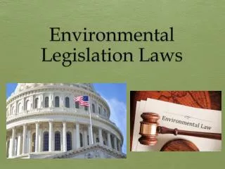 Environmental Legislation Laws