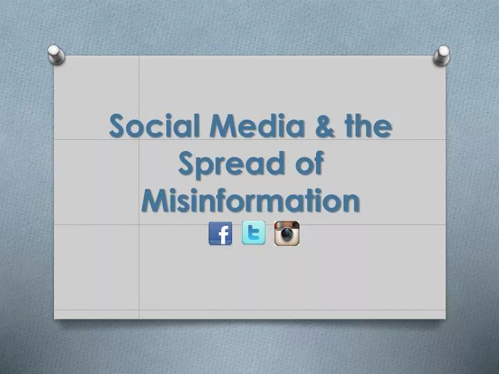 social media the spread of misinformation