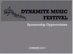DYNAMITE MUSIC FESTIVAL