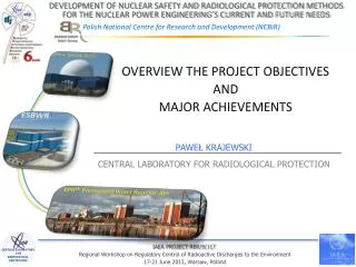 OVERVIEW THE PROJECT OBJECTIVES AND MAJOR ACHIEVEMENTS
