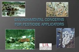 Environmental Concerns for Pesticide Applicators