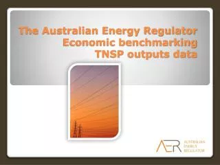 The Australian Energy Regulator Economic benchmarking TNSP outputs data