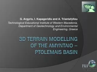 3D Terrain Modelling of the Amyntaio – Ptolemais Basin