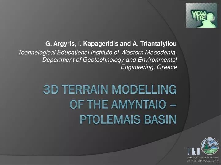 3d terrain modelling of the amyntaio ptolemais basin