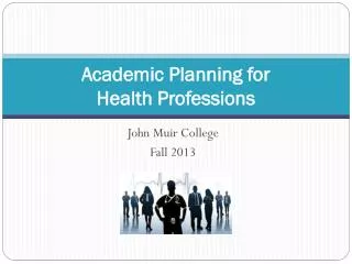 Academic Planning for Health Professions