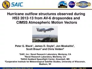 Hurricane outflow structures observed during HS3 2012-13 from AV-6 dropsondes and CIMSS Atmospheric Motion Vector