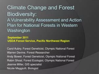 Climate Change and Forest Biodiversity: A Vulnerability Assessment and Action Plan for National Forests in Western Was