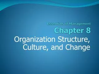 Essentials of Management Chapter 8