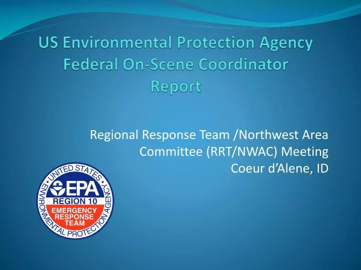 us environmental protection agency federal on scene coordinator report