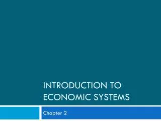 Introduction to Economic Systems