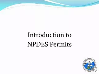 Introduction to NPDES Permits