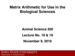 Matrix Arithmetic for Use in the Biological Sciences
