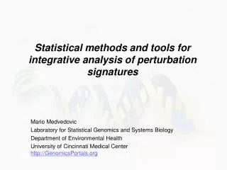 Statistical methods and tools for integrative analysis of perturbation signatures