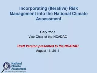 Incorporating (Iterative) Risk Management into the National Climate Assessment