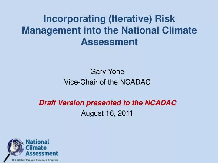 incorporating iterative risk management into the national climate assessment
