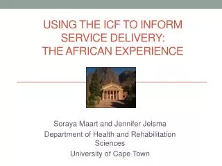 Using the ICF to inform service delivery: The African Experience