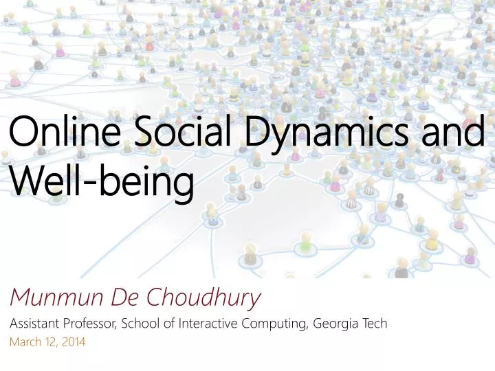 online social dynamics and well being
