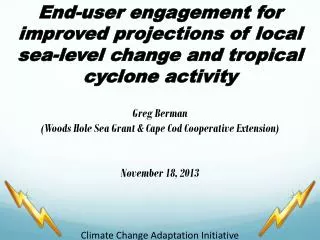 End-user engagement for improved projections of local sea-level change and tropical cyclone activity
