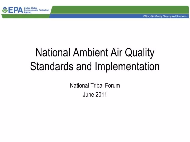 national ambient air quality standards and implementation