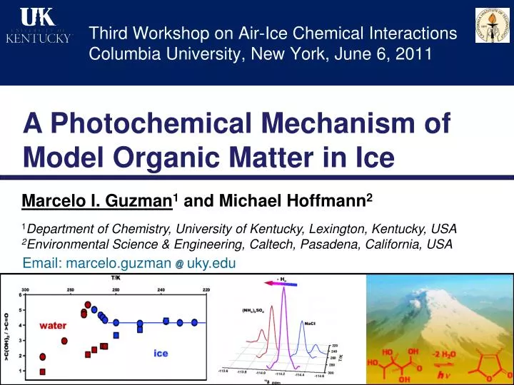 third workshop on air ice chemical interactions columbia university new york june 6 2011