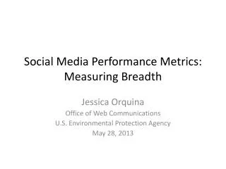 Social Media Performance Metrics: Measuring Breadth
