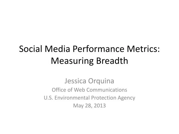 social media performance metrics measuring breadth