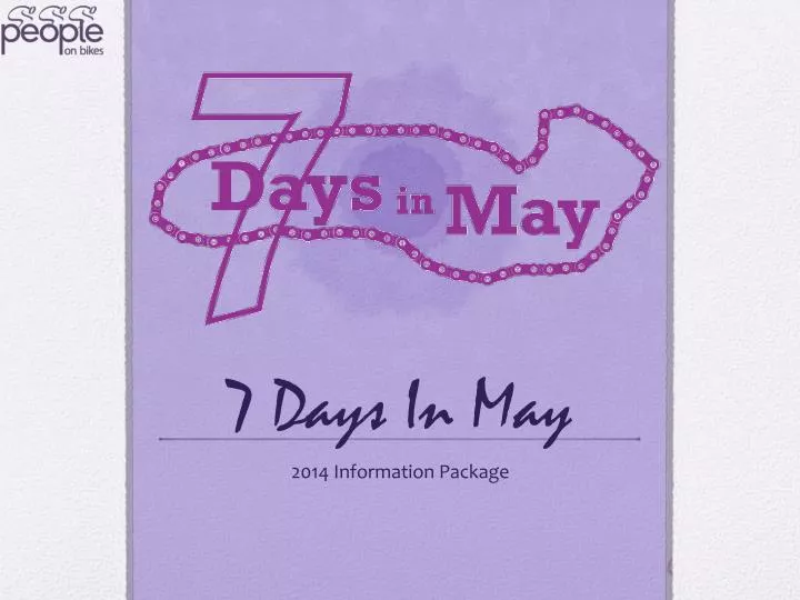 7 days in may