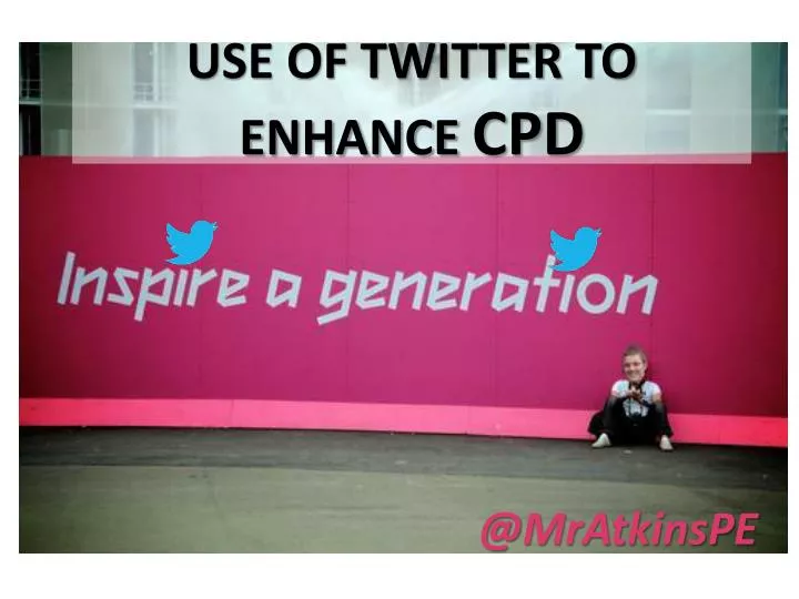 use of twitter to enhance cpd