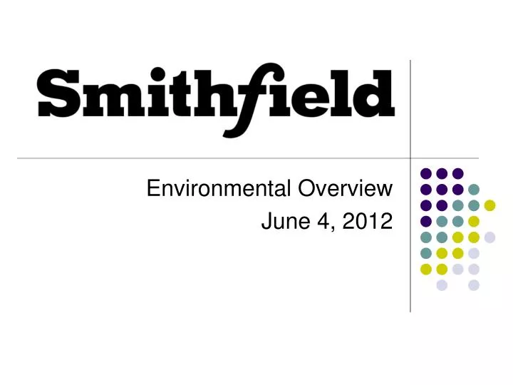 environmental overview june 4 2012
