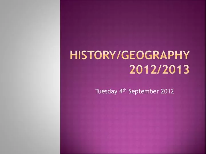 history geography 2012 2013