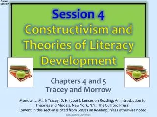 Session 4 Constructivism and Theories of Literacy Development