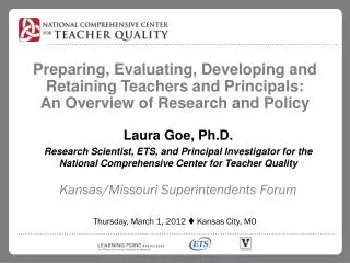 Preparing, Evaluating, Developing and Retaining Teachers and Principals: An Overview of Research and Policy