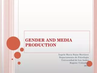 GENDER AND MEDIA PRODUCTION