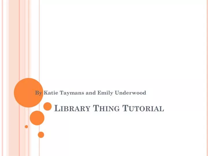 library thing tutorial