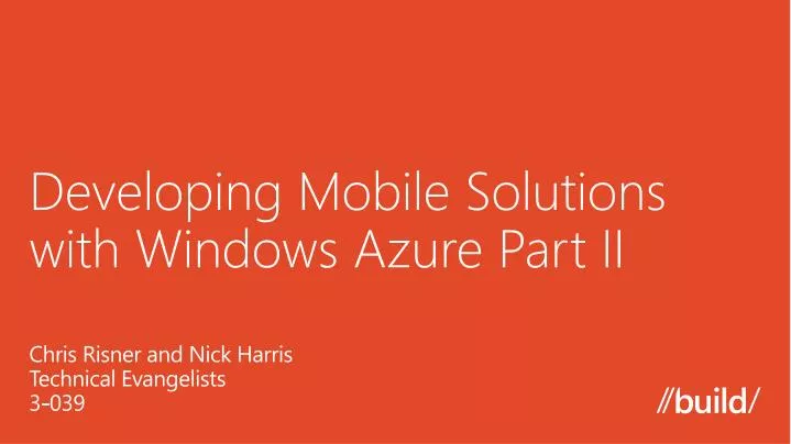 developing mobile solutions with windows azure part ii