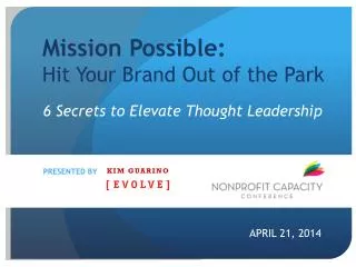 Mission Possible: Hit Your Brand Out of the Park