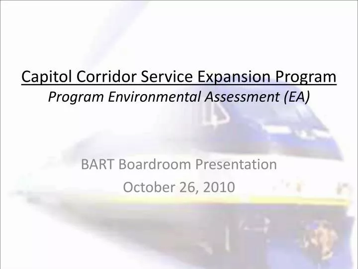 capitol corridor service expansion program program environmental assessment ea