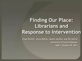 Finding Our Place: Librarians and Response to Intervention