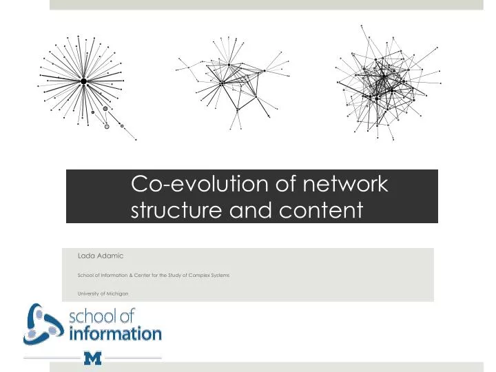 co evolution of network structure and content