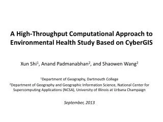 A High-Throughput Computational Approach to Environmental Health Study Based on CyberGIS