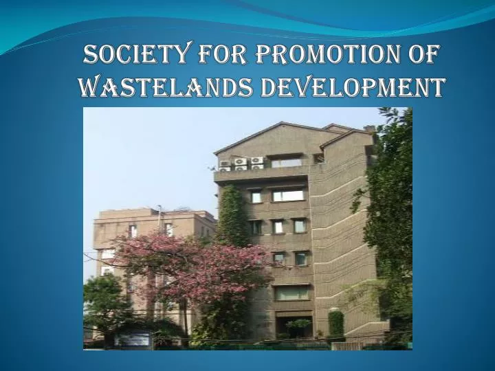 society for promotion of wastelands development