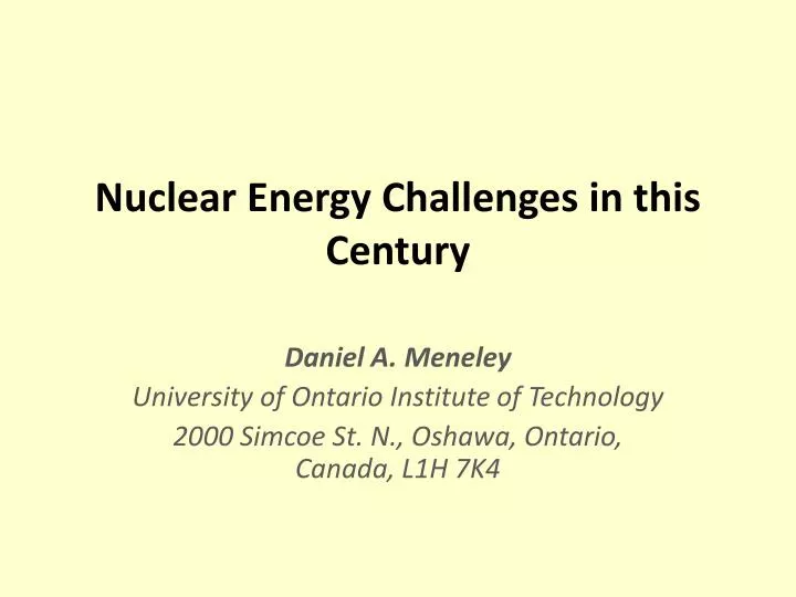 nuclear energy challenges in this century